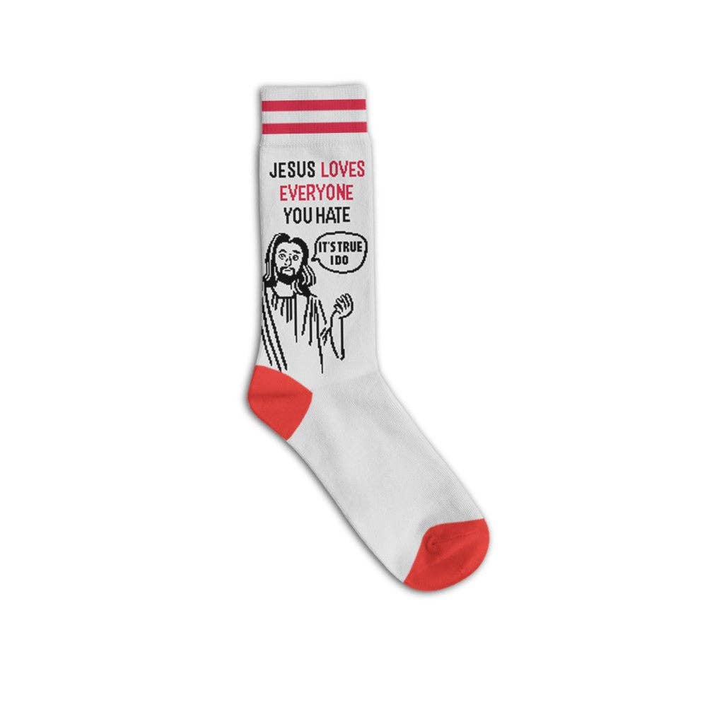 Jesus Loves Everyone You Hate Socks - HER Home Design Boutique