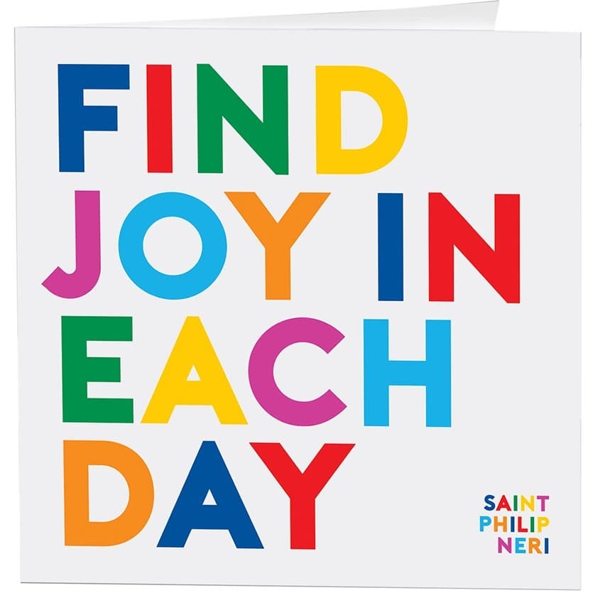 Cards - Find Joy In Each Day (Saint Philip Neri) - HER Home Design Boutique