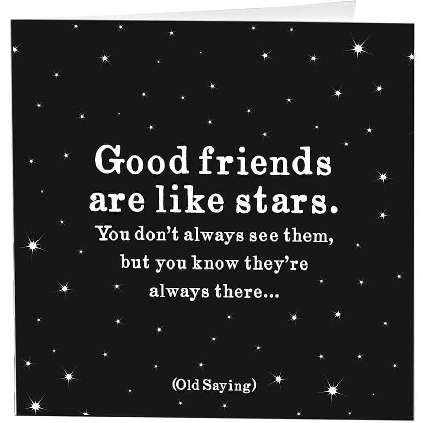 Cards - Good Friends Stars - Friendship - (Old Saying) - HER Home Design Boutique