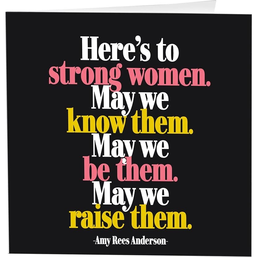 Cards - Here's To Strong Women (Amy Rees Anderson) - HER Home Design Boutique