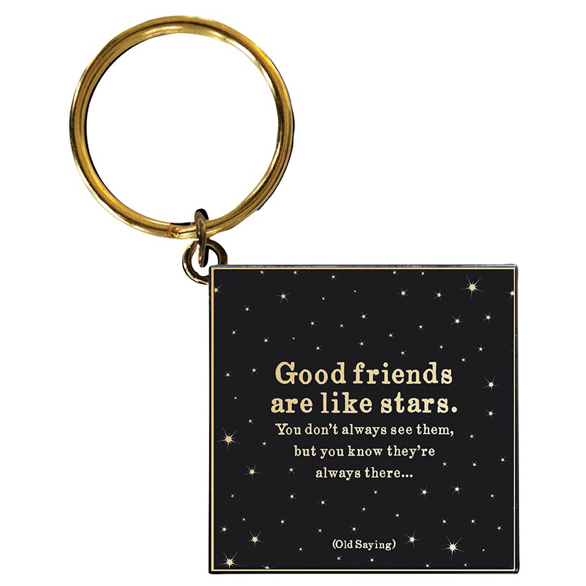Keychains - KC175 - Good Friends (Old Saying) - HER Home Design Boutique