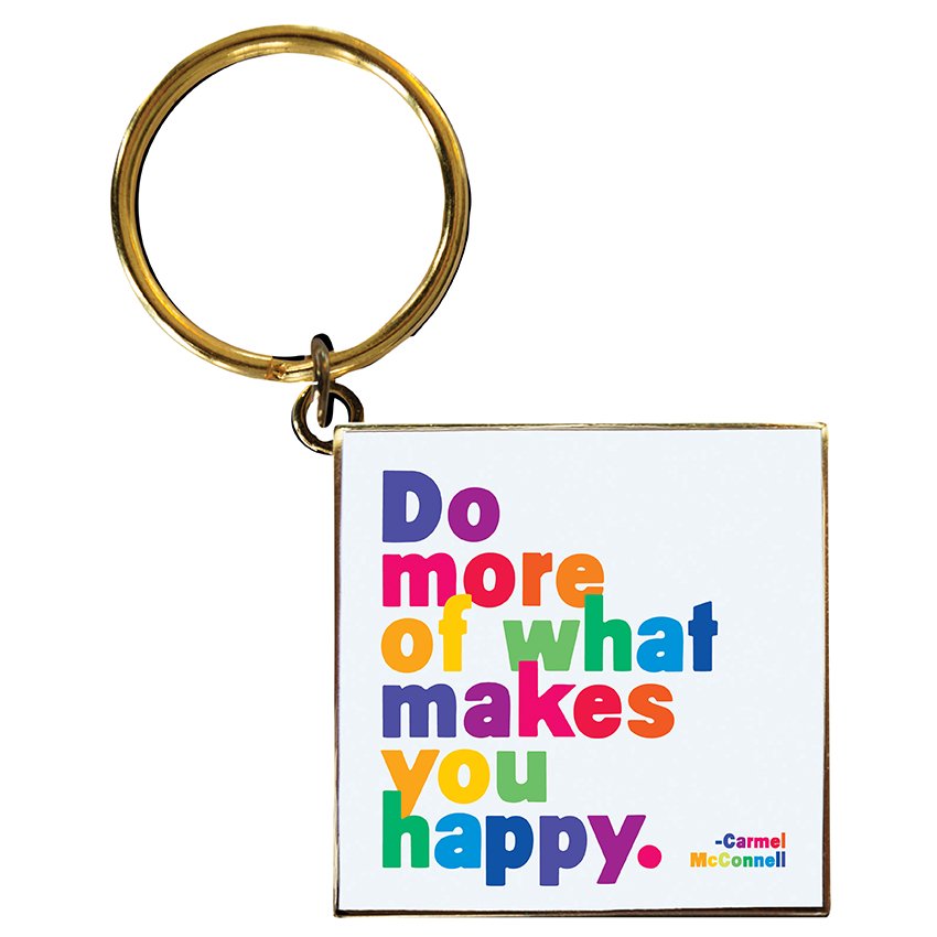 Keychains - KCD246 - Do More Of What (Carmel Mcconnell) - HER Home Design Boutique