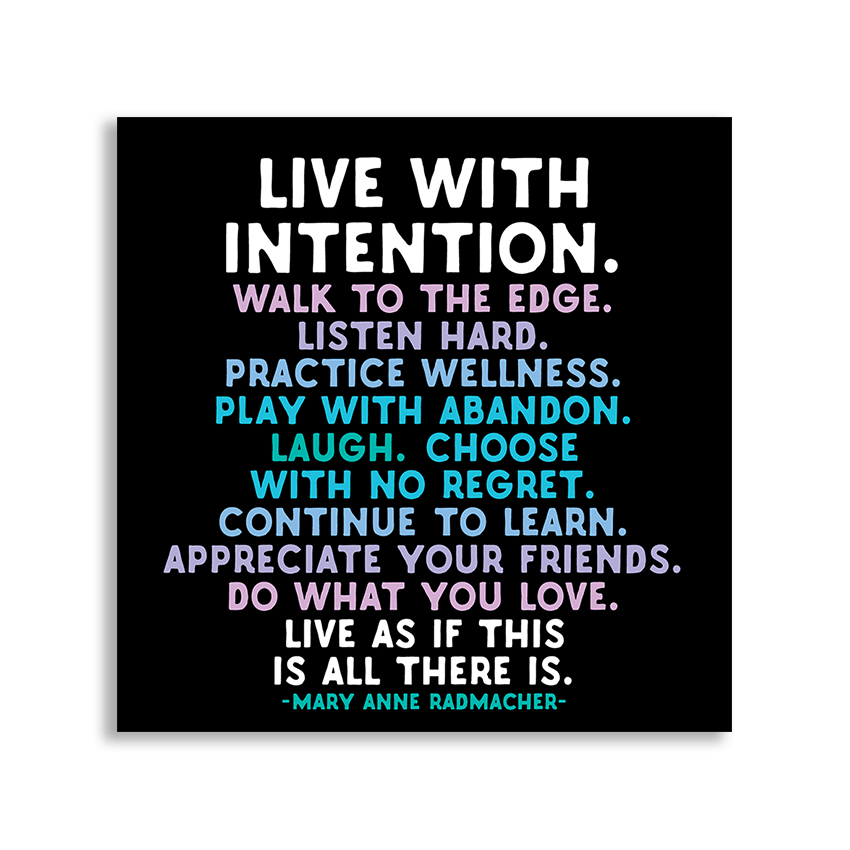 Magnets - MD77- Live With Intention (Mary Anne Radmacher) - HER Home Design Boutique