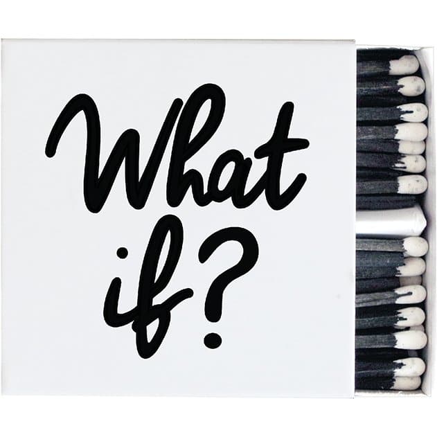 Matchboxes - What If? (Saying) - HER Home Design Boutique